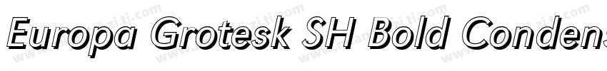 Europa Grotesk SH Bold Condensed字体转换